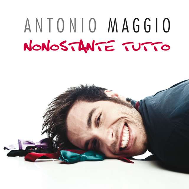 Antonio Maggio - Cover Album Nonostante Tutto