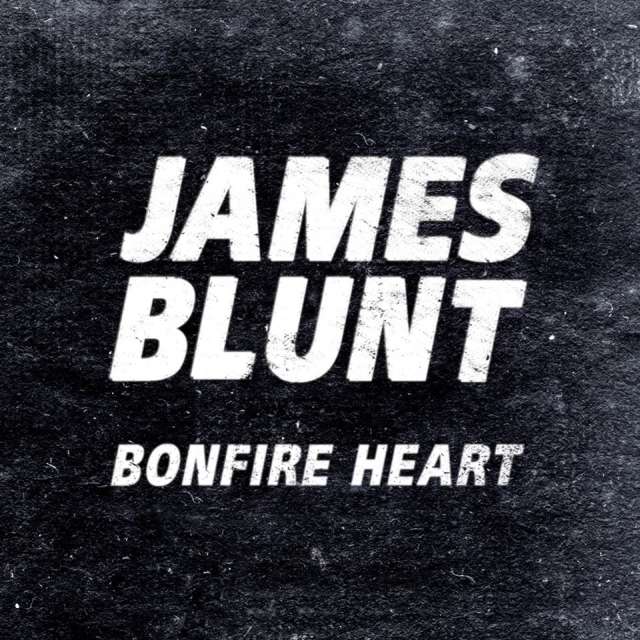 James Blunt Bonfire Heart ascolta