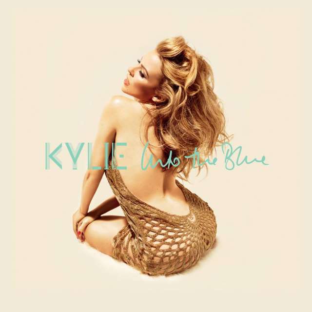 Kylie Minogue Into The Blue ascolta