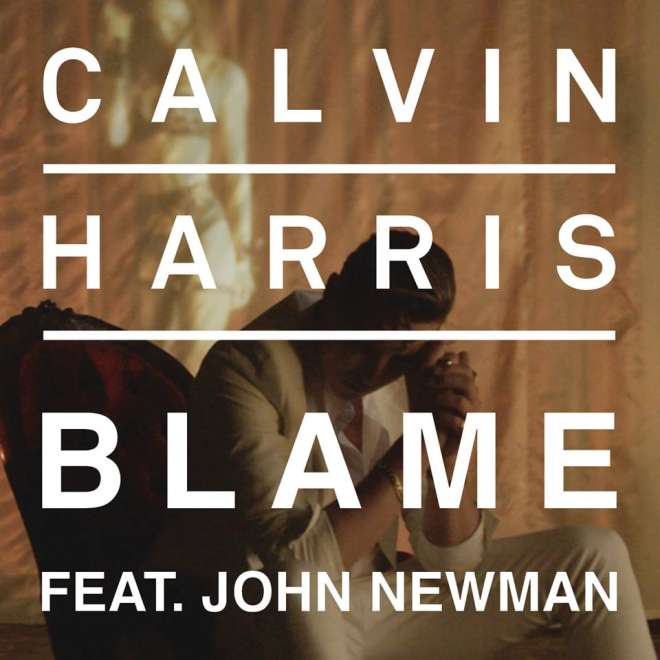 Calvin Harris Blame John Newman