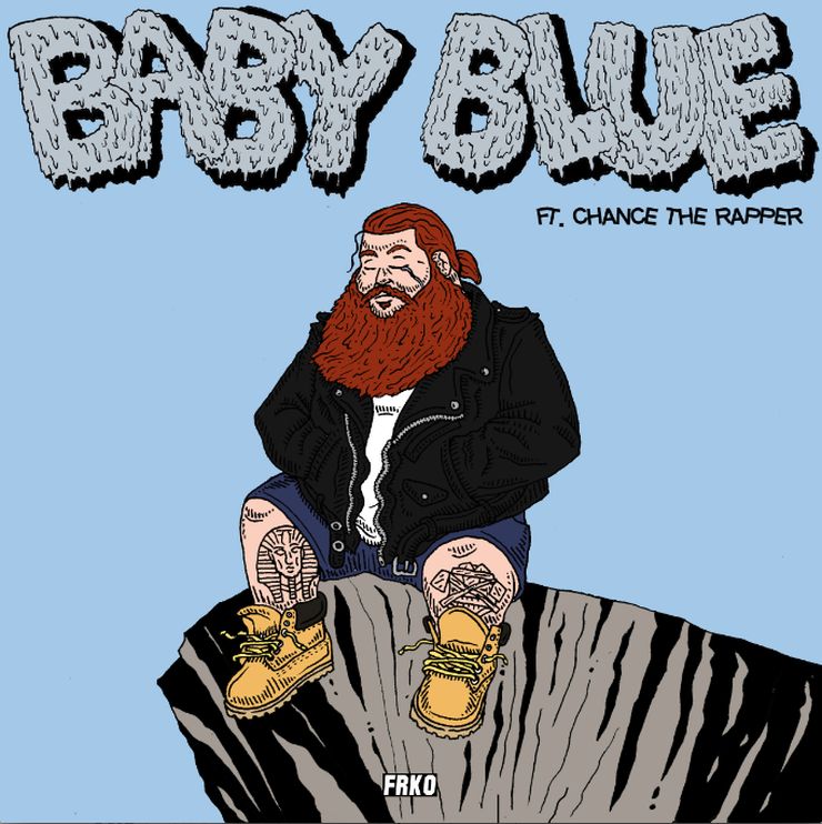 Baby Blue Action Bronson feat Chance the Rapper