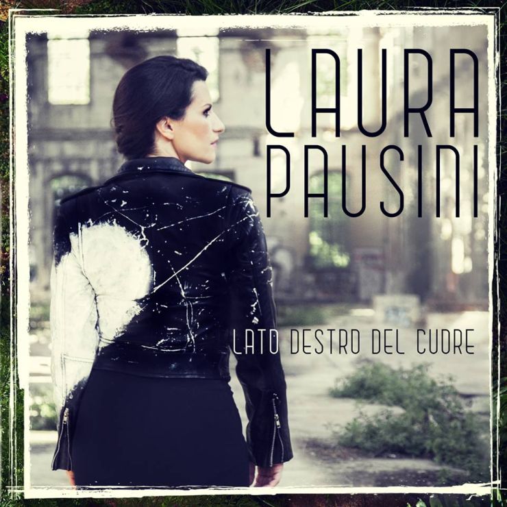 Lato destro del cuore Laura Pausini