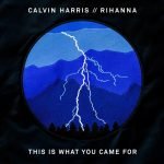 calvin harris this is what you came for rihanna