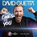 david guetta this ones for you euro 2016