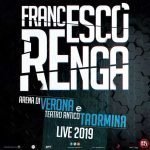francesco renga tour 2019 date biglietti