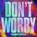 don't worry testo boomdabash