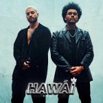 hawai remix testo Maluma the weeknd
