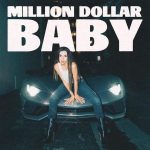 Million Dollar Baby testo Ava Max
